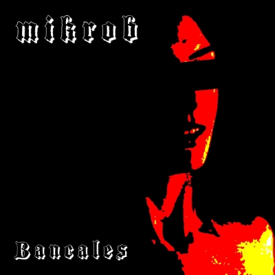 Mikrob / Bancales